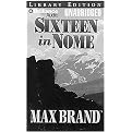 Sixteen in Nome (Library Edition) (Unabridged) (Compact Disc)