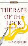The Rape of the Lock and Other Poems (Signet Classics)