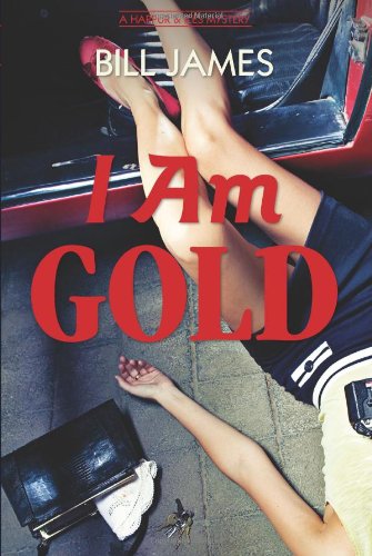 I Am Gold: A Harpur & Iles Mystery (Vol. Book 27)  (Harpur & Iles Mysteries)