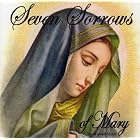 Seven Sorrows of Mary by  Seven Sorrows -Catholic Prayers 
