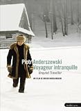 Voyageur Intranquille