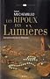 Les Ripoux des Lumi�res : Corruption polici�re et R�volution