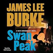 Swan Peak: A Dave Robicheaux Novel | [James Lee Burke]