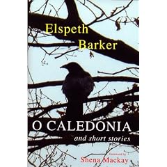 O Caledonia and Short Stories