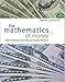The Mathematics of Money: Math for Business and Personal Finance Decisions
