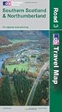 Southern Scotland and Northumberland (OS Travel Map - Road Map) - Ordnance Survey