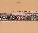 Music for Emperor Charles V
