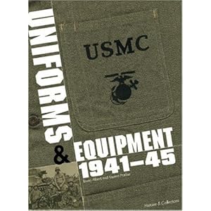 【クリックでお店のこの商品のページへ】USMC Uniforms ＆ Equipment 1941-45： Bruno Alberti： 洋書