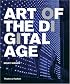 Art of the Digital Age