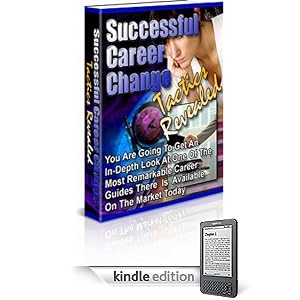 Successful Career Change  Tactics Revealed
