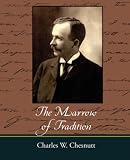 The Marrow of Tradition
