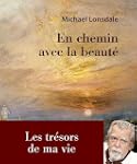 En chemin avec la beaut� : Les tr�sor...