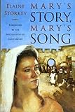 Mary's story, Mary's song