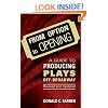 From Option to Opening : aguide to Producing Plays Off Broadway - Revised and Updated