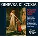 Mayr: Ginevra di Scozia