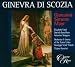 Classical Music : Giovanni Simone Mayr: Ginevra di Scozia