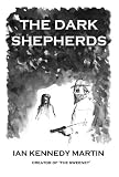 Produkt-Bild: The Dark Shepherds (Petroc Corrigan novels)