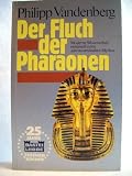 Der Fluch der Pharaonen - (7391 927) - Philipp Vandenberg