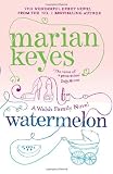 Watermelon: A Walsh Family Novel