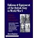 Uniforms & Equipment Of The British Army In World War I: A Study In Period Photographs