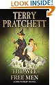 The Wee Free Men: (Discworld Novel 30) (Discworld Novels)