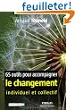 65 outils pour accompagner le changement individuel et collectif