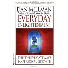Everyday Enlightenment: The Twelve Gateways to Personal Growth