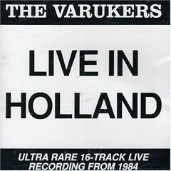 VARUKERS, THE-LIVE IN HOLLAND