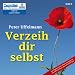 Verzeih dir selbst: Wege aus der Ich-Sabotage (1 MP3 CD)