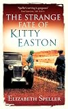 The Strange Fate Of Kitty Easton