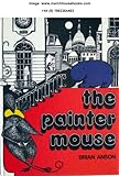 The painter mouse