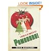Pomodoro!: A History of the Tomato in Italy (Arts and Traditions of the Table: Perspectives on Culinary History)