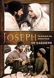 Joseph of Nazareth: The Story of the Man Closest to Christ