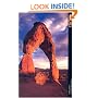 Arches National Park: Where Rock Meets Sky (A 10x13 Book©) (Sierra Press)