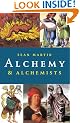 Alchemy and Alchemists (Pocket essentials: Ideas)