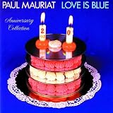 Love Is Blue: 20th Anniversary Edition