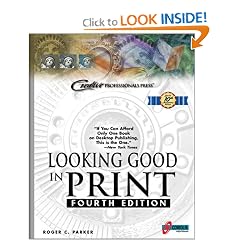Looking Good in Print, Fourth Edition