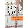 Lies! Lies!! Lies!!!: The Psychology of Deceit