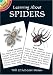Learning About Spiders (Learning about Books (Dover))
