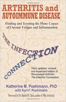 Arthritis and Autoimmune Disease: The Infectio