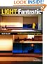 Light Fantastic: The Art And Design of Stage Lighting, with DVD