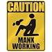 manx1  - CAUTION MANX WORKING PARKING SIGN ISLE OF MAN