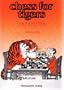 Chess for Tigers
