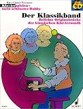 Der Klassikband: Beliebte Originalstücke der klassischen Klaviermusik. Klavier. (Klavierspielen - mein schönstes Hobby)