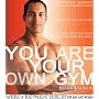 You Are Your Own Gym