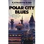 Polar City Blues