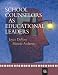 School Counsellors as Educational Leaders