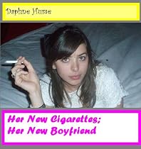 Her New Cigarettes; Her New Boyfriend-From Free Kindle Books Library Click to Download Free Kindle Book -> Her New Cigarettes; Her New Boyfriend