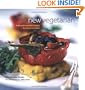 New Vegetarian: Bold and Beautiful Recipes for Every Occasion
