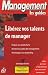 Lib&eacute;rez vos talents de manager